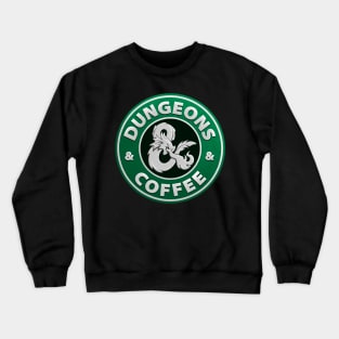 Dungeons And Coffee Crewneck Sweatshirt